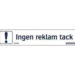 Skylt Systemtext Ingen Reklam Tack 100x20 mm Dekal