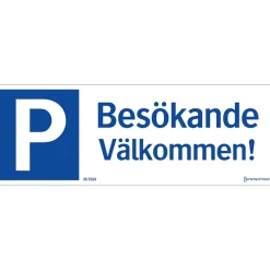 Skylt Systemtext Parkering Besökande Välkommen